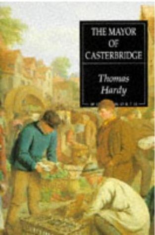 The Mayor of Casterbridge - Thryft