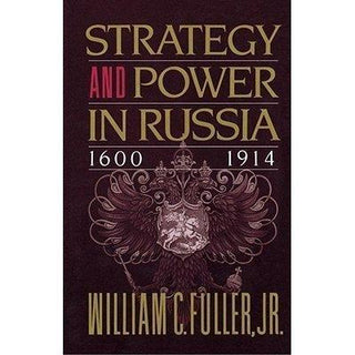 Strategy and Power in Russia, 1600-1914 - Thryft