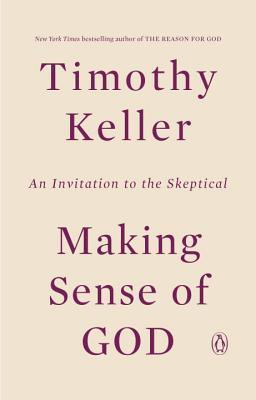 Making Sense of God: Finding God in the Modern World - Thryft