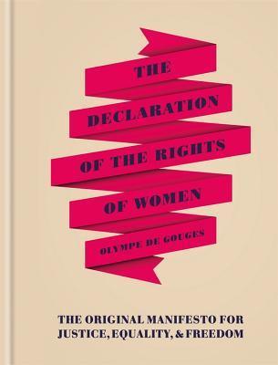 The Declaration of the Rights of Women - Thryft