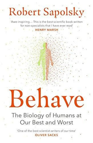 Behave : The bestselling exploration of why humans behave as they do - Thryft