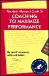 The Agile Manager's Guide To Coaching To Maximize Performance - Thryft