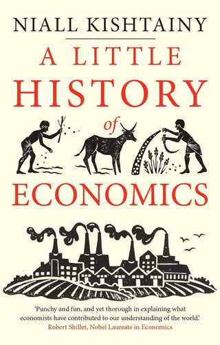 A Little History of Economics - Thryft