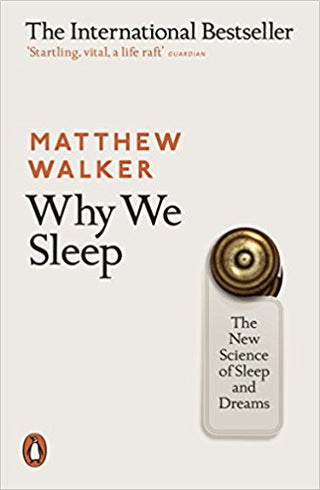 Why We Sleep