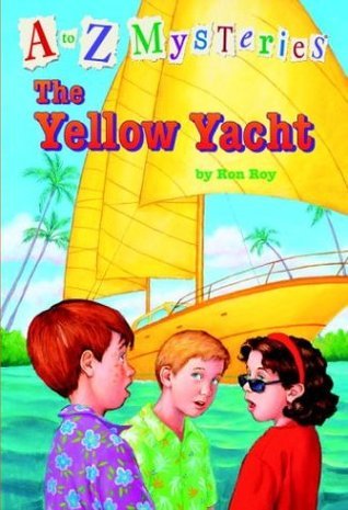 The Yellow Yacht - A to Z Mysteries