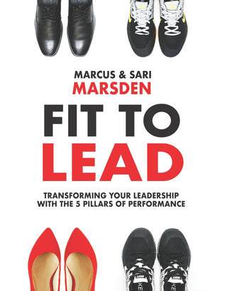 Fit To Lead - Transforming Your Leadership With The 5 Pillars Of Performance - Thryft