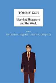 Tommy Koh: Serving Singapore and the World