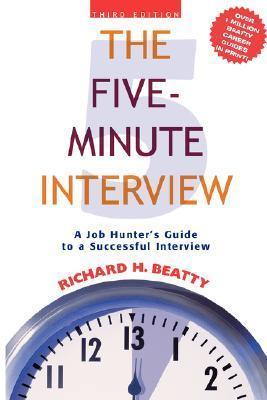 The Five-Minute Interview - A Job Hunter's Guide to a Successful Interview 3e - Thryft