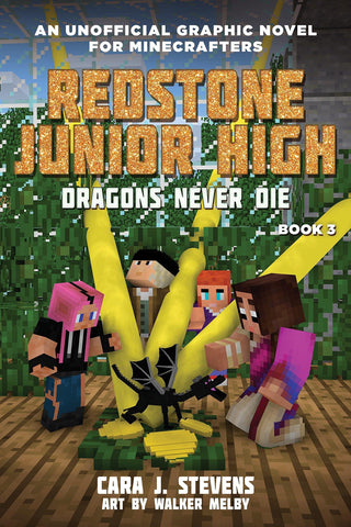 Dragons Never Die : Redstone Junior High #3 - Thryft