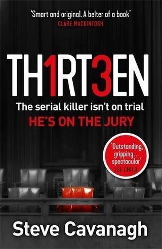 Thirteen : The serial killer isn't on trial. He's on the jury - Thryft