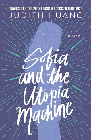 Sofia And The Utopia Machine - Thryft