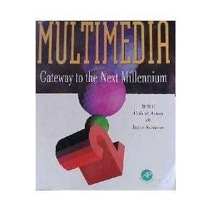 Multimedia Gateway to the Next Millennium - Thryft