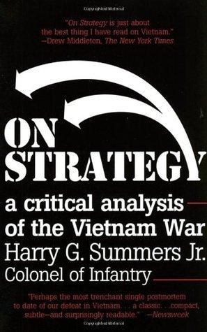 On Strategy : A Critical Analysis of the Vietnam War - Thryft