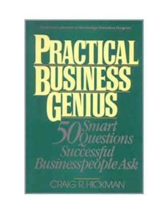 Practical Business Genius : 50 Smart Questions Successful Business People Ask - Thryft