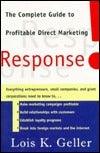 Response! : Complete Guide to Profitable Direct Marketing - Thryft