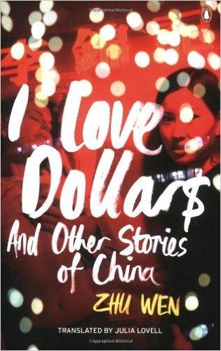 I Love Dollars - And Other Stories Of China - Thryft