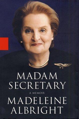 Madam Secretary - A Memoir - Thryft