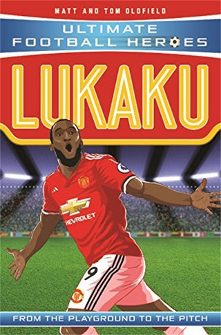 Lukaku - From The Playground To The Pitch