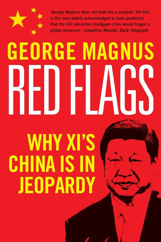 Red Flags : Why Xi's China Is in Jeopardy - Thryft