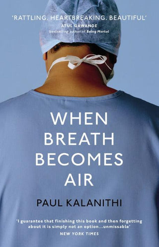 When Breath Becomes Air - Thryft