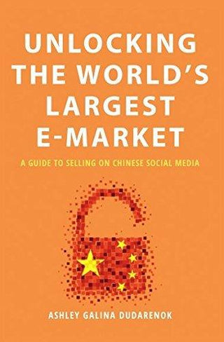 Unlocking The World's Largest E-Market - A Guide To Selling On Chinese Social Media - Thryft