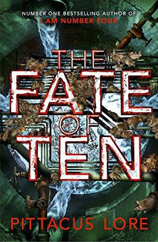 The Fate of Ten : Lorien Legacies Book 6 - Thryft