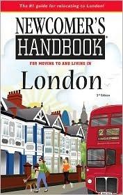 Newcomer's Handbook for Moving To And Living In London - Thryft