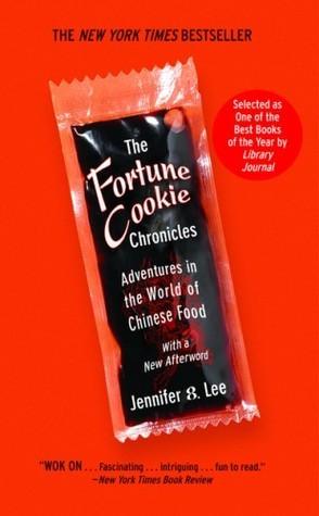 The Fortune Cookie Chronicles : Adventures in the World of Chinese Food - Thryft