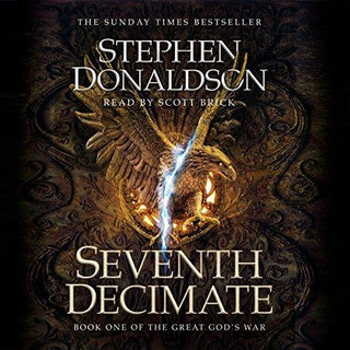 Seventh Decimate : The Great God's War Book One