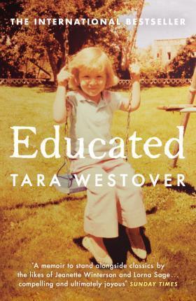 Educated : The international bestselling memoir - Thryft