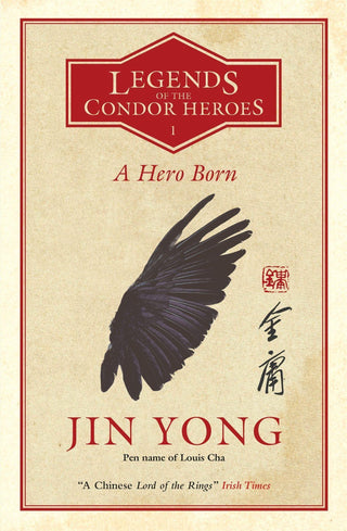 A Hero Born : Legends of the Condor Heroes Vol. 1 - Thryft