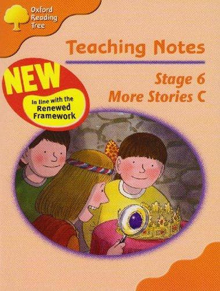 Oxford Reading Tree: Stage 6: More Storybooks C: Teaching Notes - Thryft