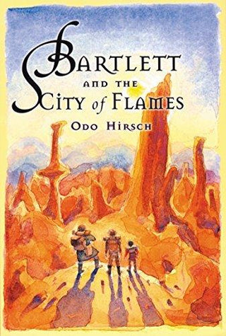 Bartlett And The City Of Flames - Thryft