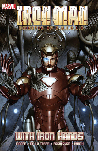 Iron Man: Director Of S.h.i.e.l.d. - With Iron Hands - Thryft