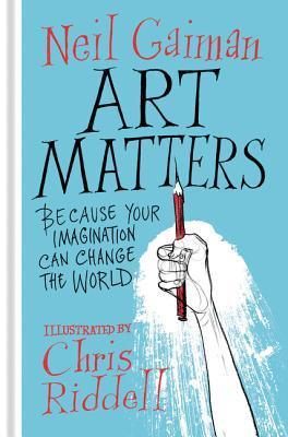 Art Matters : Because Your Imagination Can Change the World - Thryft