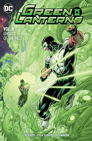 Green Lanterns, Vol. 8: Ghosts of the Past - Thryft