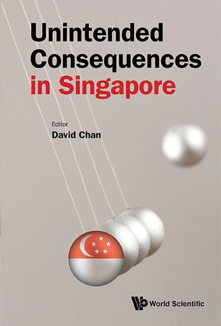 Unintended Consequences In Singapore - Thryft