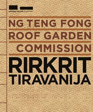 Ng Teng Fong Roof Garden Commission : Rirkrit Tiravanija - Thryft