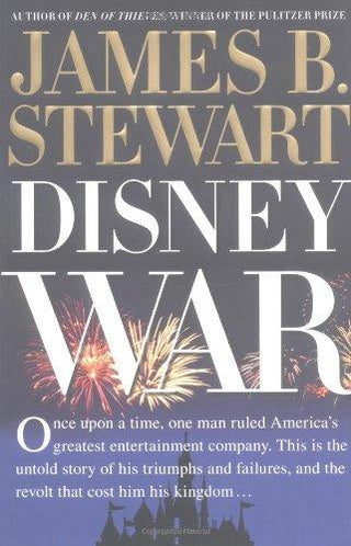 Disneywar : The Battle For The Magic Kingdom