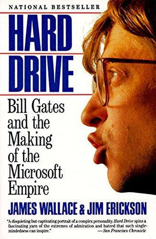 Hard Drive : Bill Gates and the Making of the Microsoft Empire - Thryft