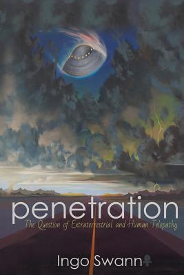 Penetration: The Question of Extraterrestrial and Human Telepathy - Thryft