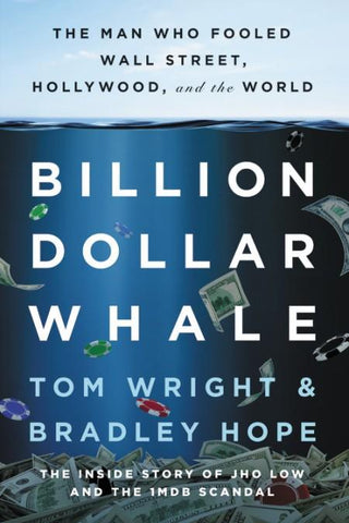 Billion Dollar Whale : The Man Who Fooled Wall Street, Hollywood, and the World -- Paperback / softback [Paperback] - Thryft