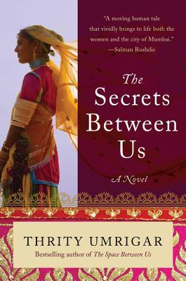 The Secrets Between Us - A Novel