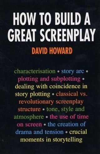 How to Build a Great Screenplay - Thryft