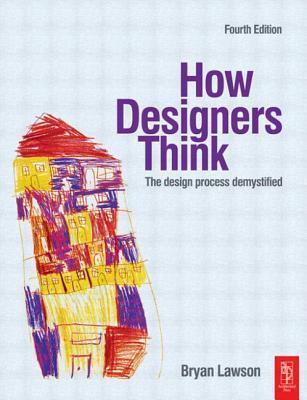 How Designers Think : The Design Process Demystified - Thryft