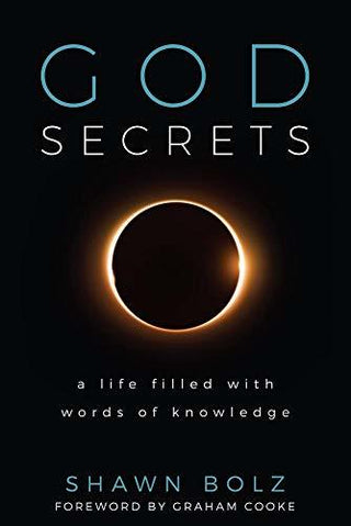 God Secrets: A Life Filled with Words of Knowledge