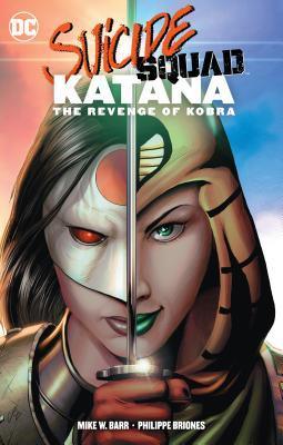 Suicide Squad: Katana: The Revenge Of Kobra - Thryft