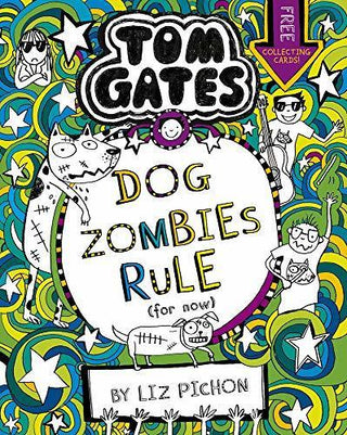 Tom Gates: DogZombies Rule (For now...) - Thryft