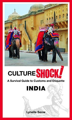 India: A Survival Guide to Customs and Etiquette