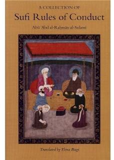 A Collection Of Sufi Rules Of Conduct - Thryft